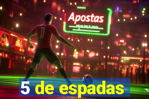 5 de espadas