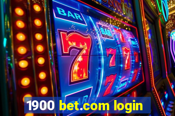 1900 bet.com login