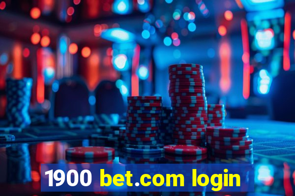 1900 bet.com login
