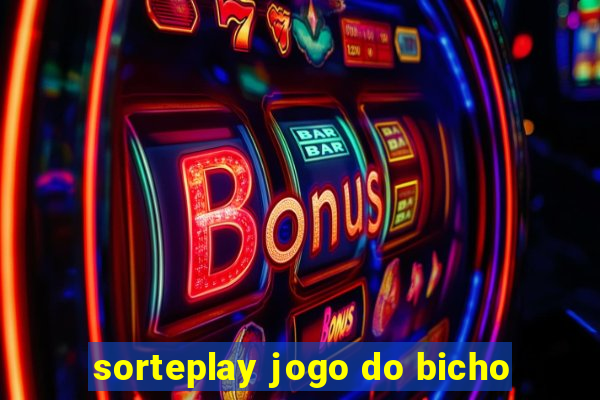 sorteplay jogo do bicho