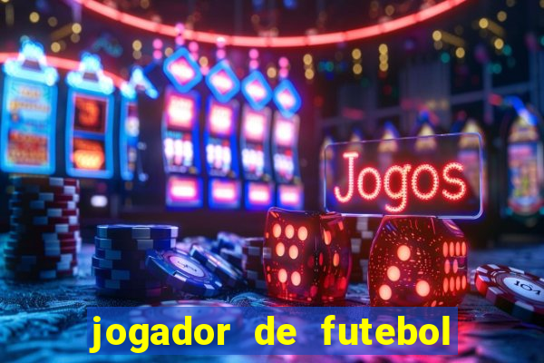 jogador de futebol de pau duro