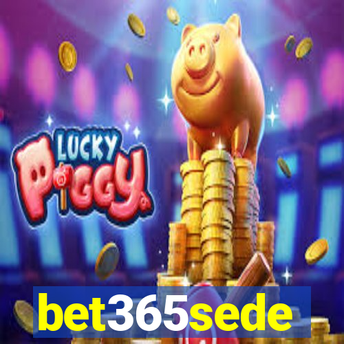 bet365sede