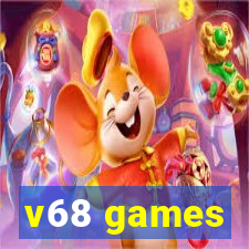 v68 games