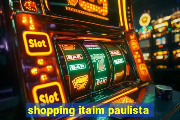 shopping itaim paulista