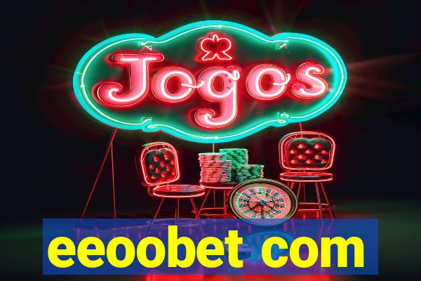 eeoobet com