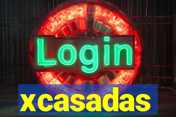 xcasadas