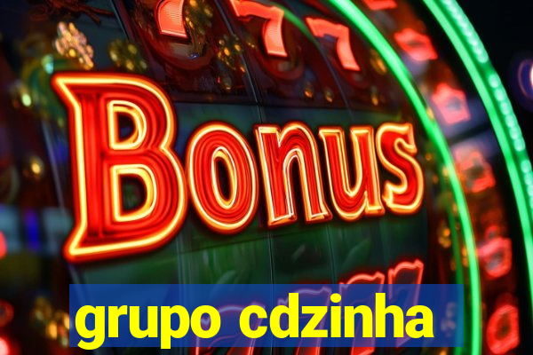 grupo cdzinha