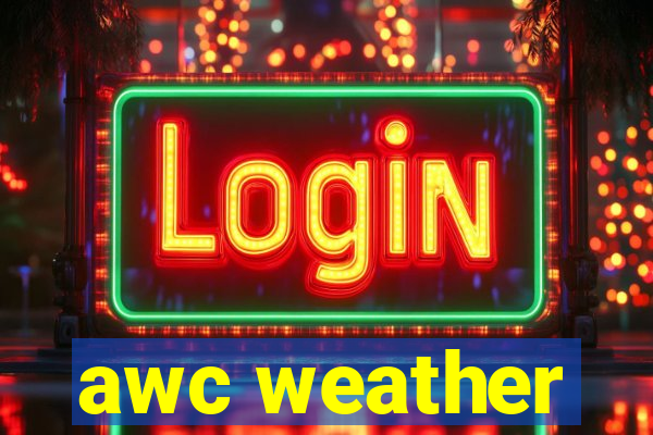 awc weather
