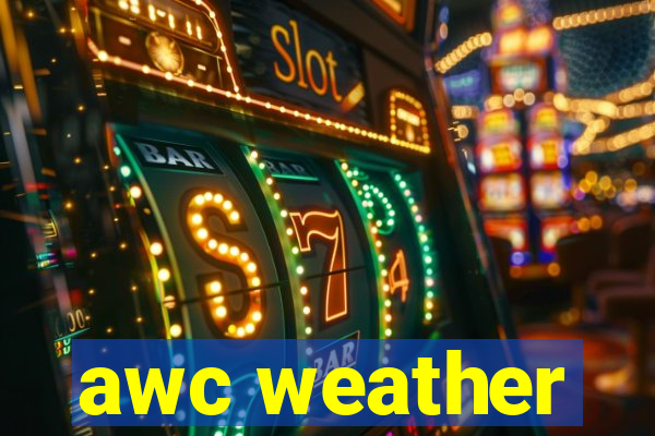 awc weather