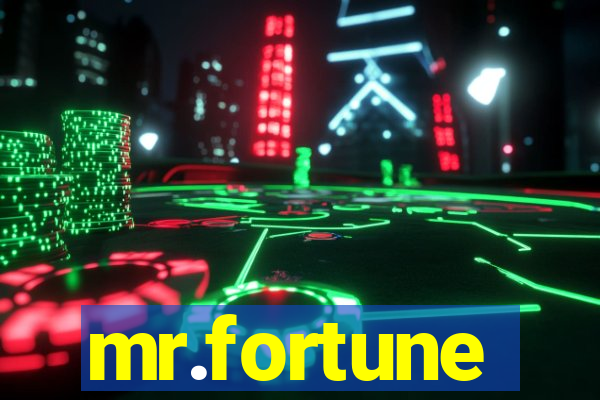 mr.fortune