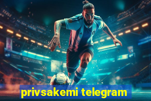 privsakemi telegram