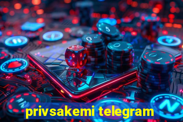 privsakemi telegram
