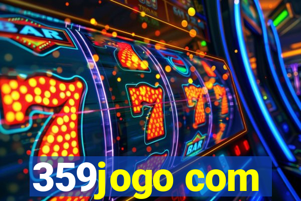359jogo com
