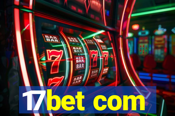 17bet com