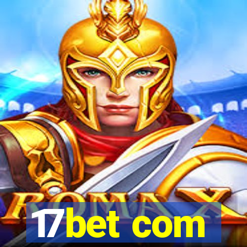 17bet com
