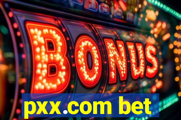 pxx.com bet