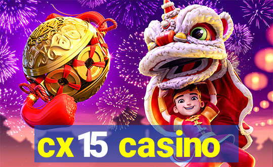 cx15 casino