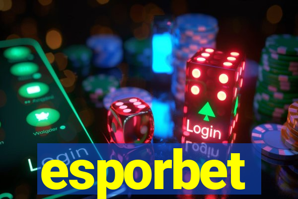 esporbet