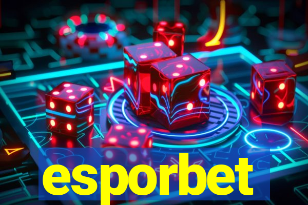 esporbet
