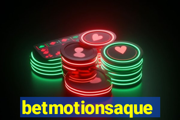 betmotionsaque