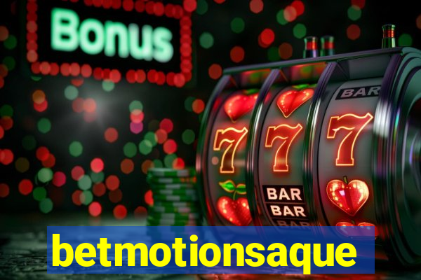 betmotionsaque