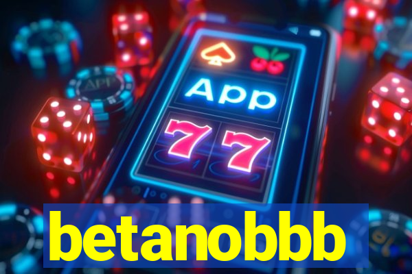 betanobbb