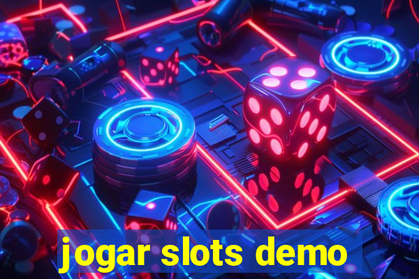 jogar slots demo