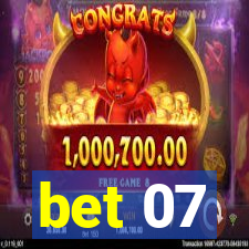 bet 07