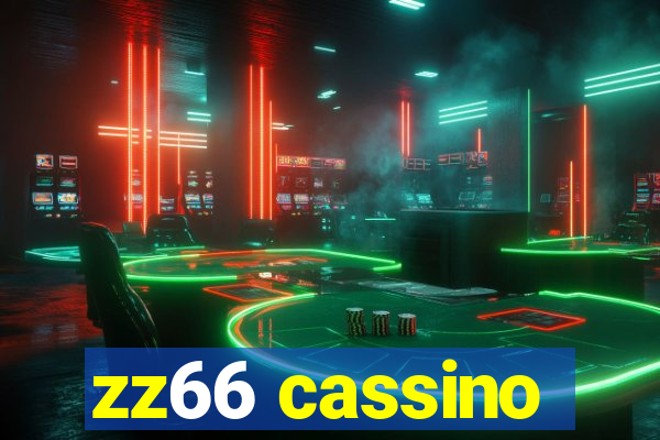 zz66 cassino