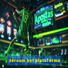 zeroum bet plataforma