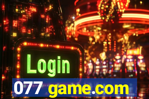 077 game.com