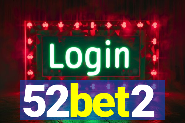 52bet2