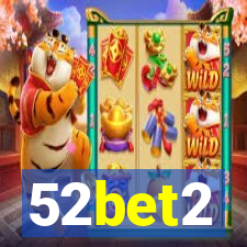 52bet2