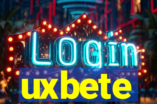 uxbete