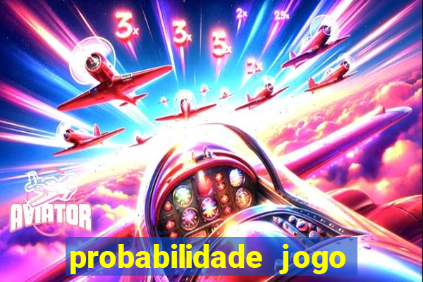 probabilidade jogo de futebol