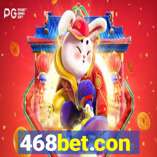 468bet.con
