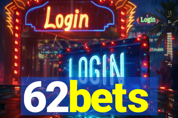 62bets