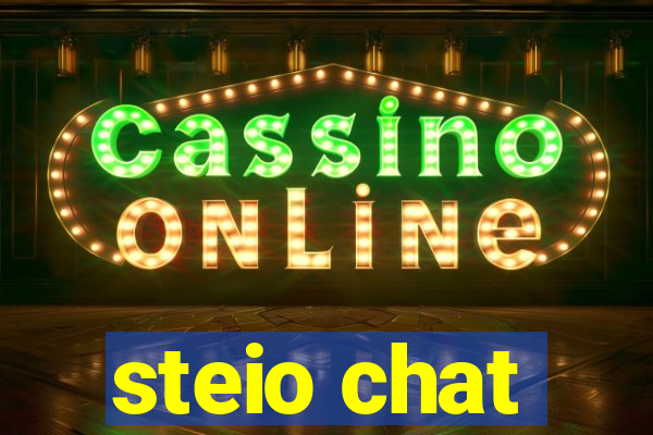 steio chat