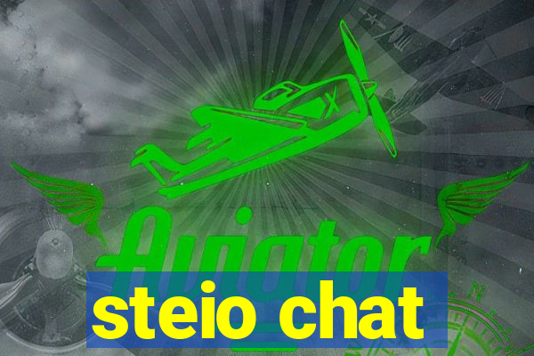 steio chat