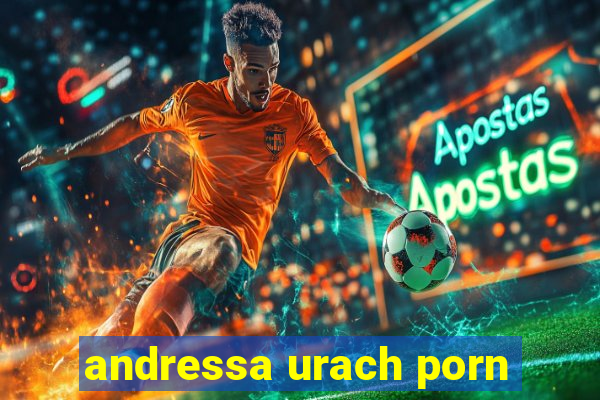 andressa urach porn