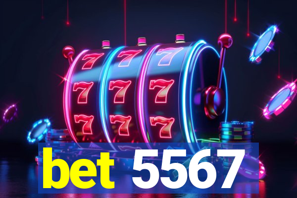 bet 5567