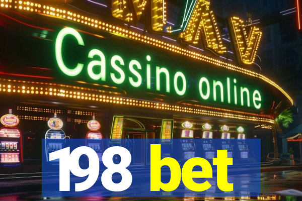 198 bet