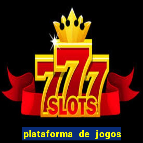 plataforma de jogos que da dinheiro no cadastro sem deposito