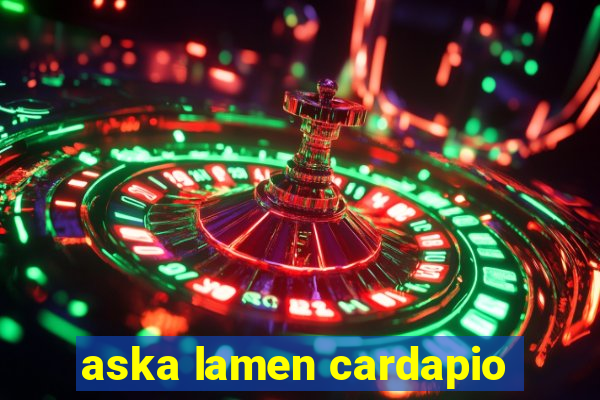 aska lamen cardapio
