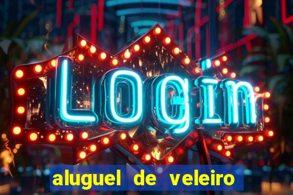 aluguel de veleiro em santos