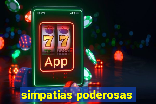 simpatias poderosas