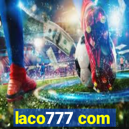 laco777 com