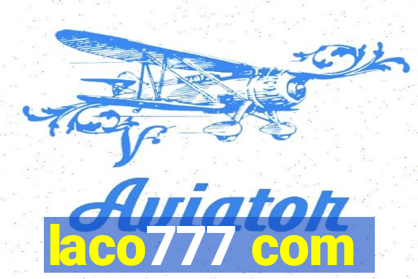 laco777 com