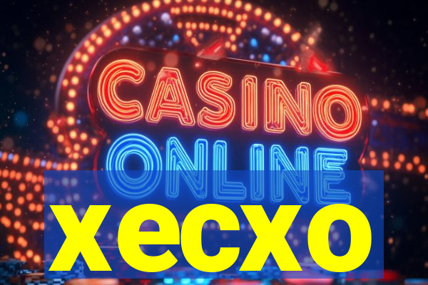 xecxo