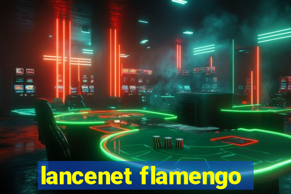 lancenet flamengo